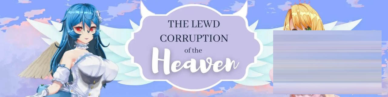 天堂的腐败 #The Lewd Corruption of the Heaven v0.2.4b AI汉化版[6G] [SLG/PC/安卓]